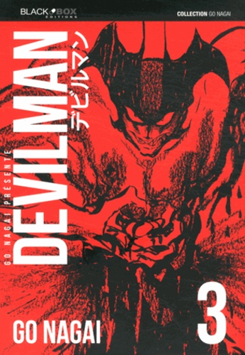 Gô Nagai - Devilman Tome 3 : .