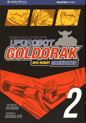 Gô Nagai et Gosaku Ota - Goldorak Tome 2 : .
