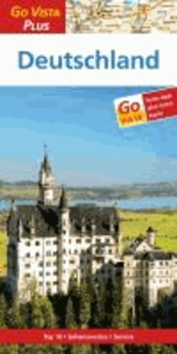 Go Vista Plus Deutschland - Reiseführer mit Reise-App.