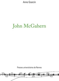 John Mcgahern. Reflets D'Irlande