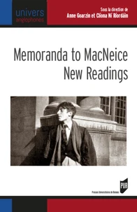 Memoranda to MacNeice: New Readings
