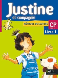 Méthode de lecture CP Justine et compagnie.