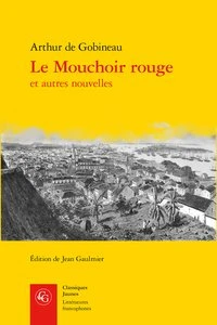 Le mouchoir rouge et autres nouvelles
