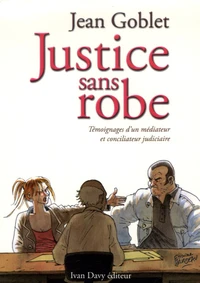 Justice sans robe