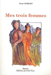 Mes trois femmes