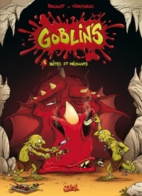 Tristan Roulot - Goblin's T01 - Bêtes et méchants.
