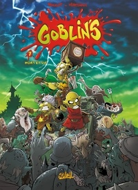 Pdf download ebook gratuit Goblin's T07  - Mort et vif par 