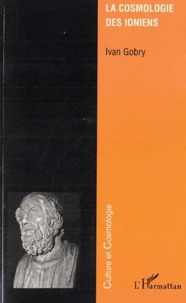 La cosmologie des ioniens