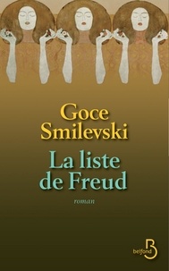 Goce Smilevski - La liste de Freud.