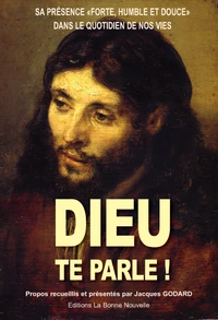 Dieu te parle !