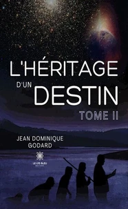 L'héritage d'un destin