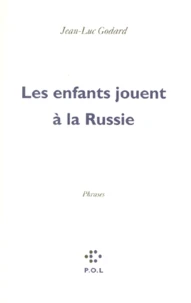 Les Enfants Jouent A La Russie. Phrases (Sorties D'Un Film)