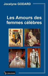 Les amours des femmes célèbres