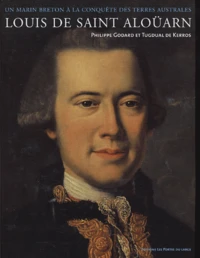 Louis de Saint Aloüarn, lieutenant des vaisseaux du Roy