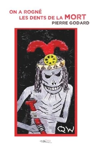 On a rogné les dents de la mort