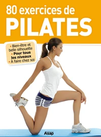 80 exercices de Pilates