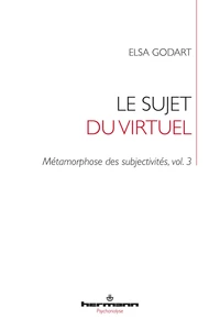 Métamorphose des subjectivités