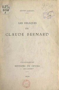Les reliques de Claude Bernard