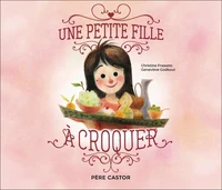 Une petite fille à croquer !