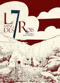 Le sang des 7 Rois - Prélude Tome 1