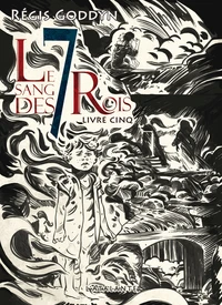Le sang des 7 Rois Tome 5