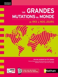 Les grandes mutations du monde de 1913 à nos jours