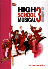 High School Musical 3