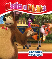 Bienvenue au cirque !