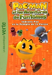 Indiana Pac et le Temple de la Poisse