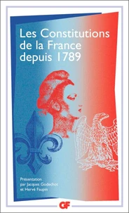 Les constitutions de la France depuis 1789