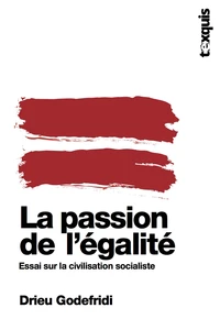 La passion de l'égalité