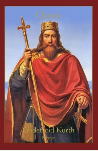 Clovis de Godefroid Kurth - Livre - Decitre