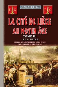 La cité de Liège au Moyen Age