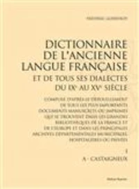Dictionnaire de l'ancienne langue française et de tous ses dialectes du IXe au XVe siècle