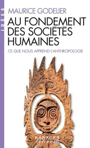 Au fondement des sociétés humaines