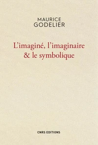 L'imaginé, l'imaginaire & le symbolique