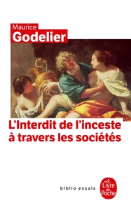 L'Interdit de l'inceste à travers les sociétés