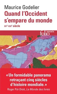 Quand l'Occident s'empare du monde