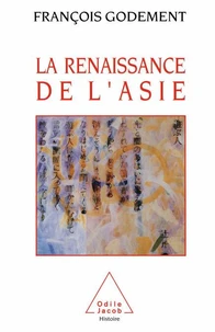 La renaissance de l'Asie
