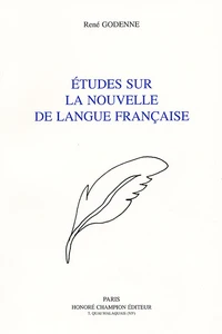 Etudes sur la nouvelle de langue française