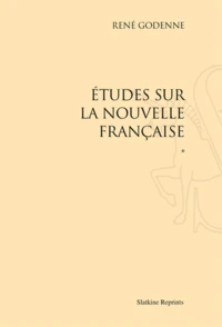 Etudes sur la nouvelle française