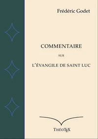 Commentaire sur l'Évangile de Saint Luc