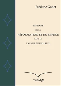 Histoire de la Réformation à Neuchâtel