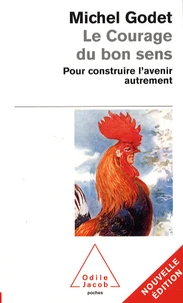 Le Courage du bon sens