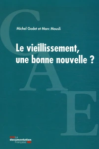 Le vieillissement, une bonne nouvelle ?