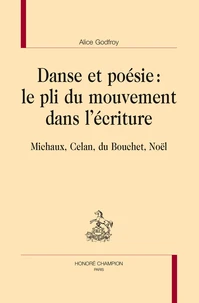 Danse et poésie : le pli du mouvement dans l'écriture