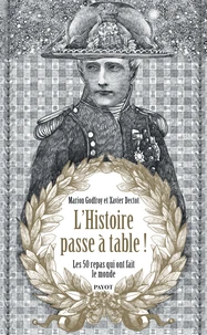L'histoire passe à table !