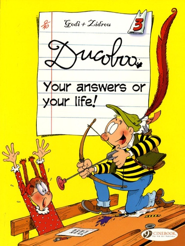  Godi et  Zidrou - Ducoboo Tome 3 : Your answers or your life !.