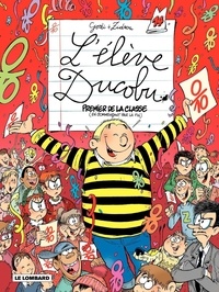  Godi et  Zidrou - L'élève Ducobu Tome 14 : Premier de la classe (en commençant par la fin).