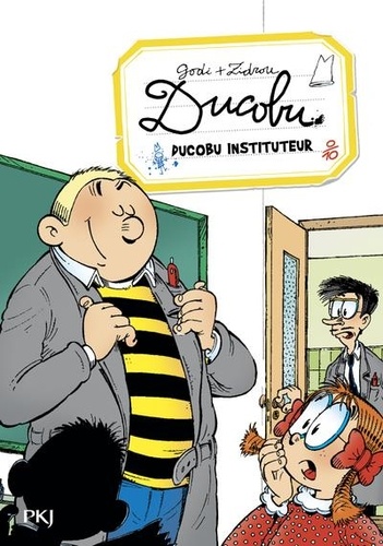 L'élève Ducobu Tome 3 Ducobu, instituteur !